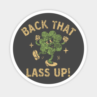 Retro Irish Shamrock – Vintage Distressed  Sassy Irish Clover Humor Magnet