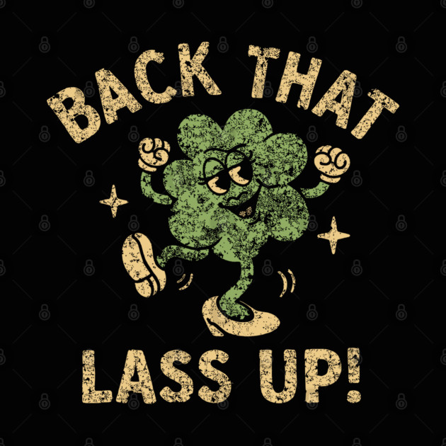 Retro Irish Shamrock – Vintage Distressed  Sassy Irish Clover Humor by JessArty