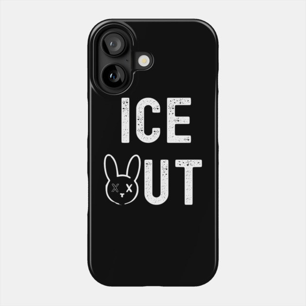 Bunny Ice Out Shirt Abolish Ice Phone Case by Donald's Store 2