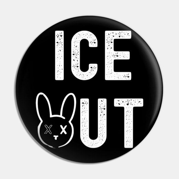 Bunny Ice Out Shirt Abolish Ice Pin by Donald's Store 2
