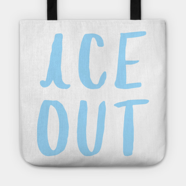 ice-out Tote by Creatifly Graphic Tees