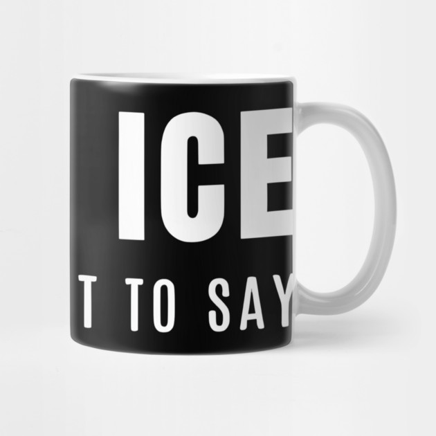 Billie Eilish Fck Ice is all wtant to say by Donald's Store 2