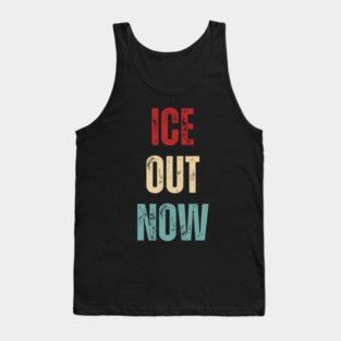 ice-out-now Tank Top