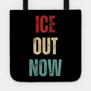 ice-out-now Tote