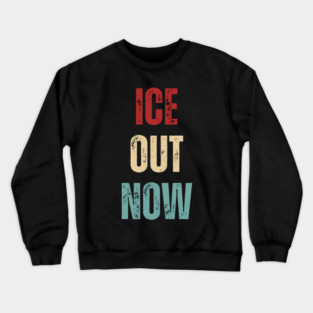 ice-out-now Crewneck Sweatshirt