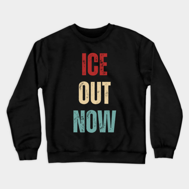 ice-out-now Crewneck Sweatshirt by Creatifly Graphic Tees