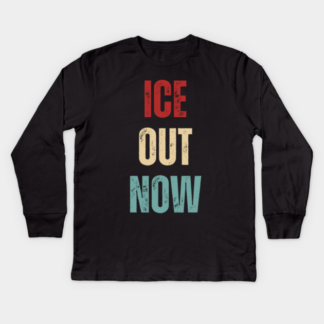ice-out-now Kids Long Sleeve T-Shirt by Creatifly Graphic Tees