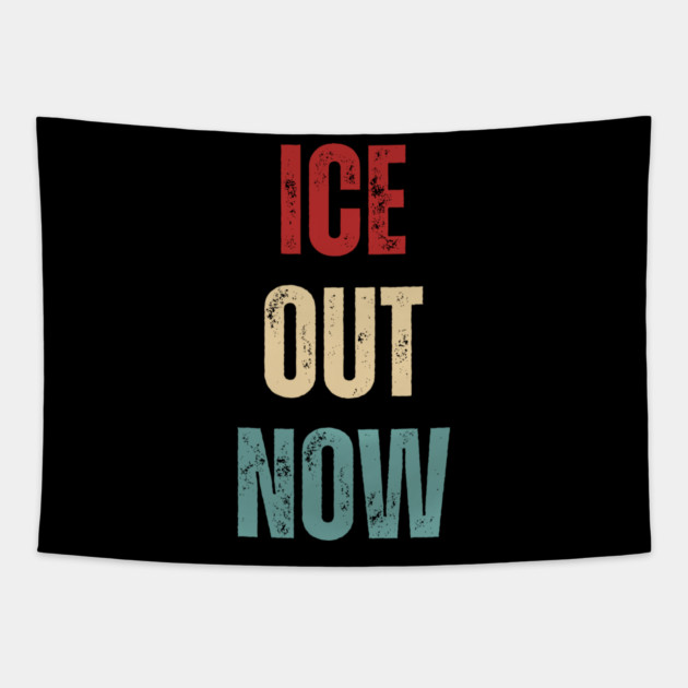 ice-out-now Tapestry by Creatifly Graphic Tees