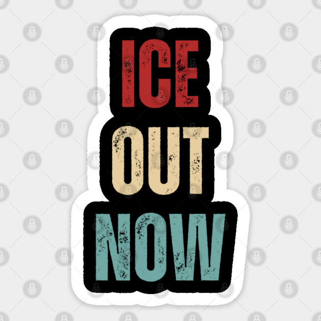 ice-out-now Sticker by Creatifly Graphic Tees