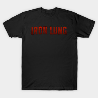 Iron Lung T-Shirt