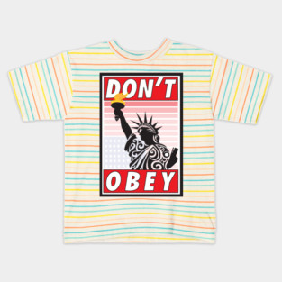 Don't Obey-Stressed Liberty Kids T-Shirt