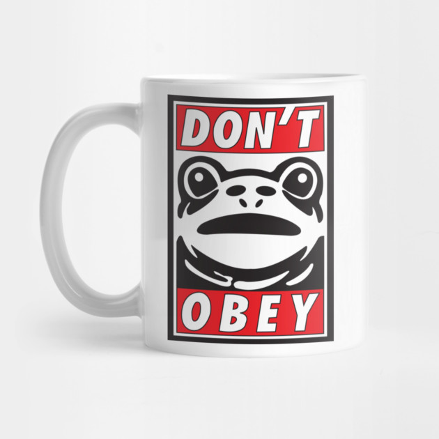 Don't Obey-Portland Frog Resistance by DickinsonDesign