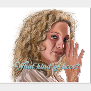 Almost Famous: What Kind of Beer? Posters and Art