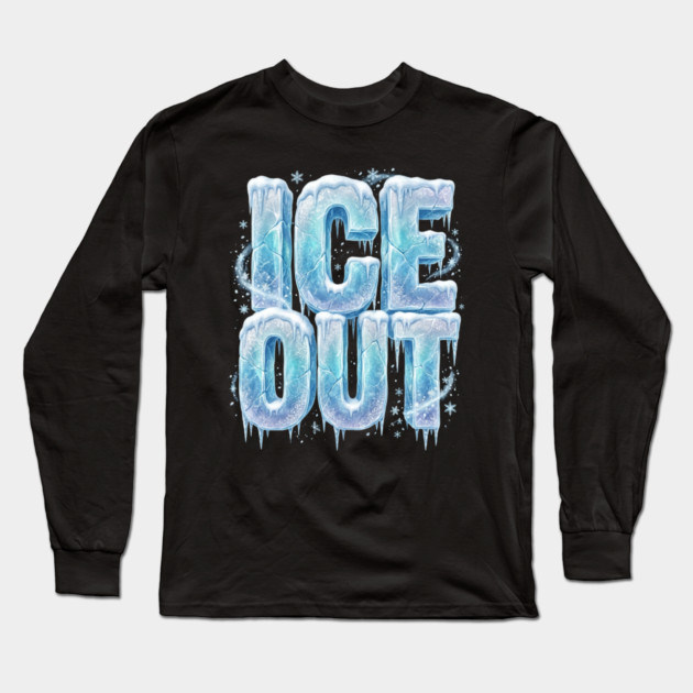ice-out Long Sleeve T-Shirt by Creatifly Graphic Tees