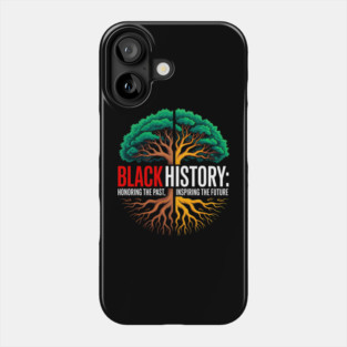 Black History: Roots and Future Heritage Tree Phone Case