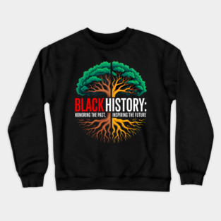 Black History: Roots and Future Heritage Tree Crewneck Sweatshirt