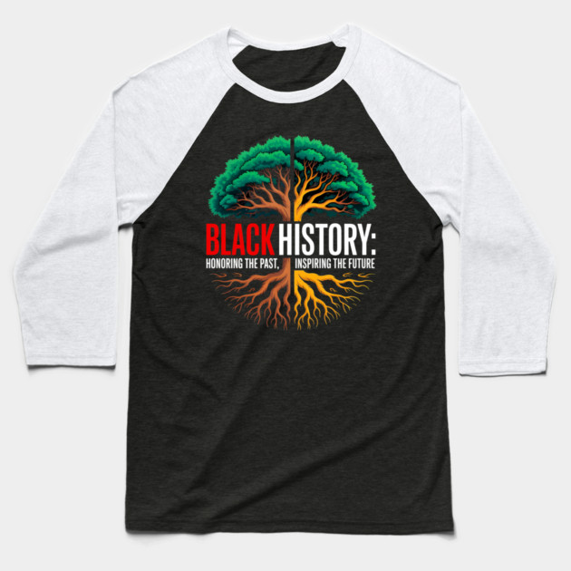 Black History: Roots and Future Heritage Tree Baseball T-Shirt by UrbanLifeApparel