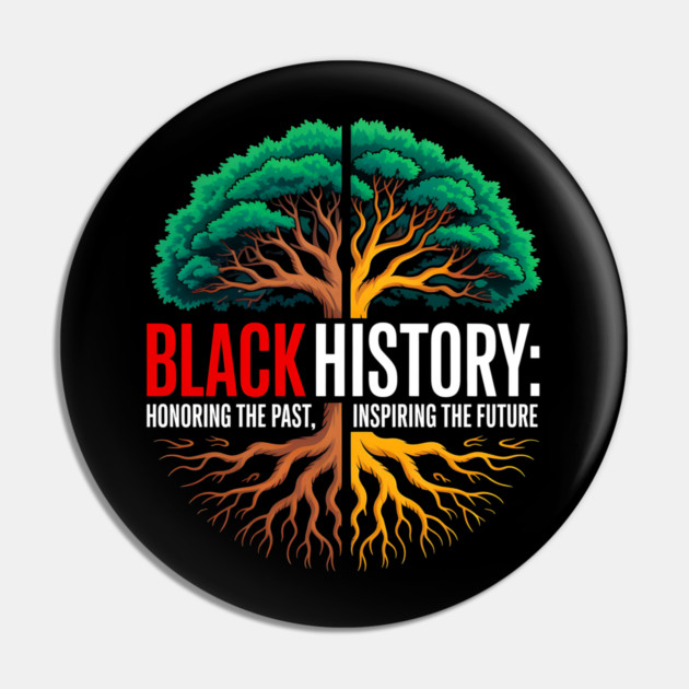 Black History: Roots and Future Heritage Tree Pin by UrbanLifeApparel