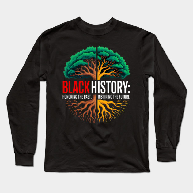 Black History: Roots and Future Heritage Tree Long Sleeve T-Shirt by UrbanLifeApparel