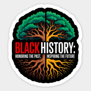 Black History: Roots and Future Heritage Tree Sticker