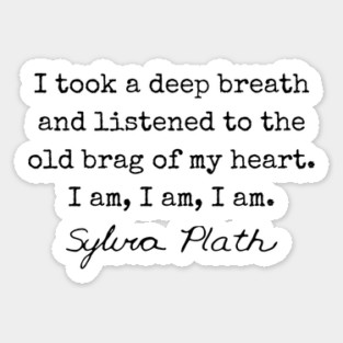 Sylvia Plath - Bell Jar Quote Sticker