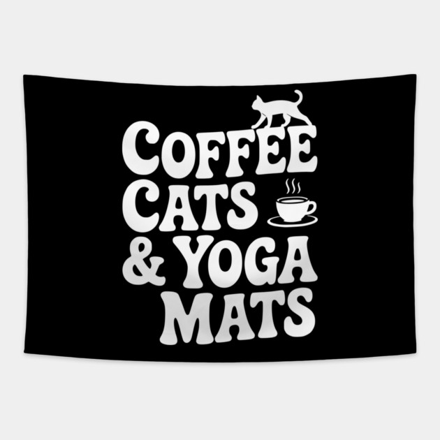 Coffee Cats & Yoga Mats Tapestry by Frank Ring