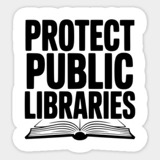 Protect Public Libraries Magnet