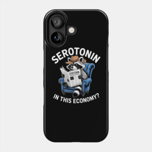 Serotonin in This Economy Phone Case