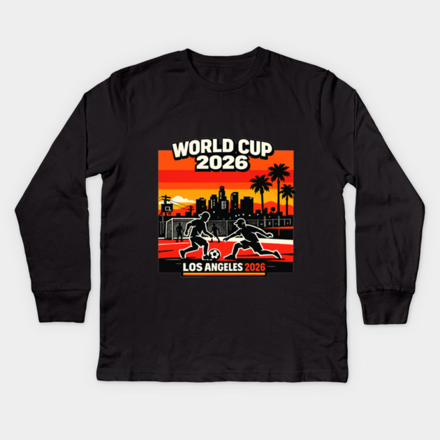 World Cup 2026 Los Angeles Street Soccer Edition Kids Long Sleeve T-Shirt by Amlal N Udrar