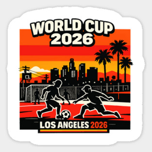 World Cup 2026 Los Angeles Street Soccer Edition Magnet