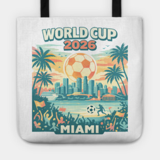 Miami Futbol Vibes – World Cup 2026 Host City Tote