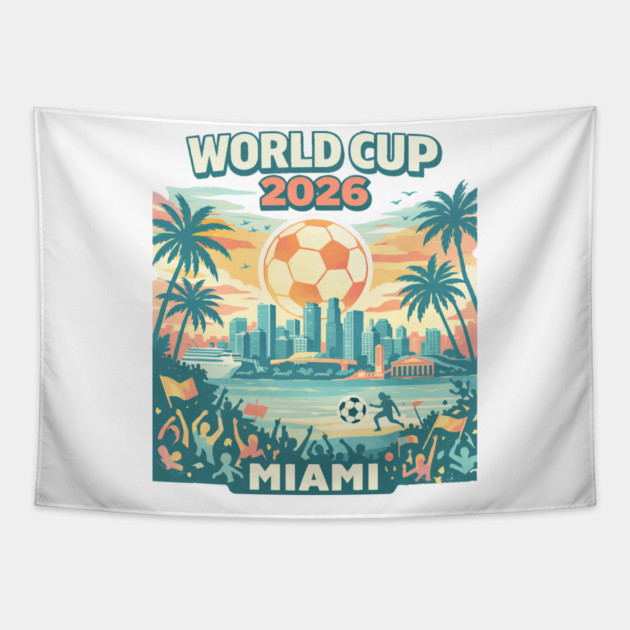 Miami Futbol Vibes – World Cup 2026 Host City Tapestry by Amlal N Udrar