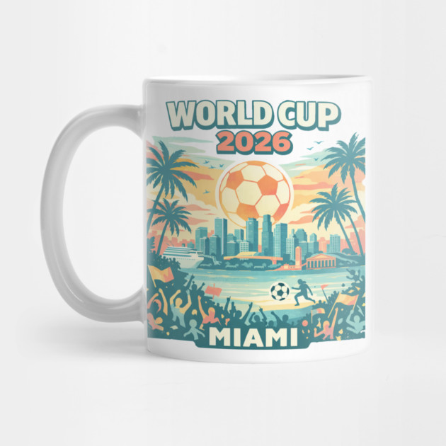 Miami Futbol Vibes – World Cup 2026 Host City by Amlal N Udrar