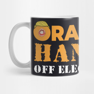 Orange Hands Off Elections! Mug