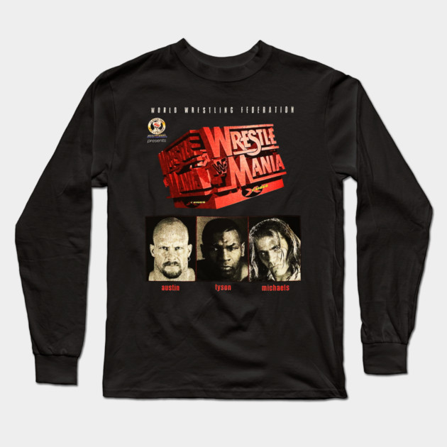 Stone Cold Steve Austin - Shawn Michaels - WrestleMania Long Sleeve T-Shirt by nicklower