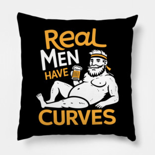 Real Men Have Curves Dad Bod Humor Pillow