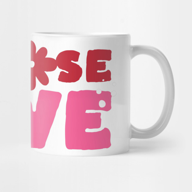 Choose Love Valentines Themed Design by TurnEffect