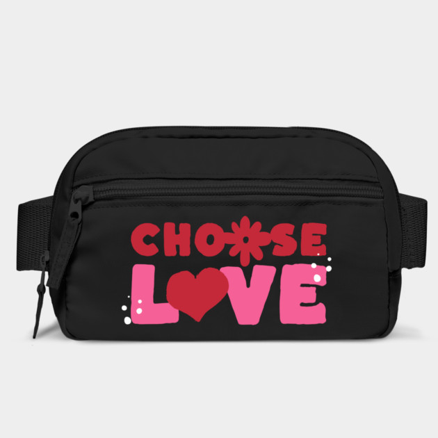 Choose Love Valentines Themed Design by TurnEffect