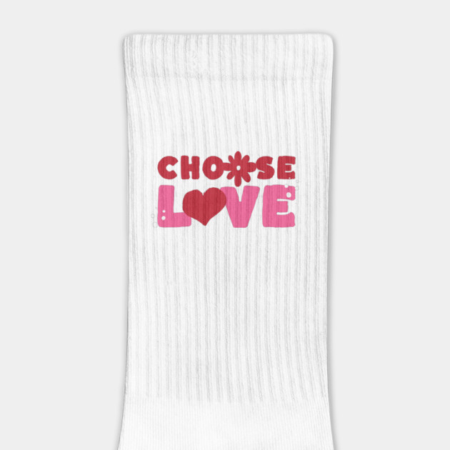 Choose Love Valentines Themed Design by TurnEffect