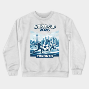 Toronto World Cup 2026 Minimal Soccer Design Crewneck Sweatshirt