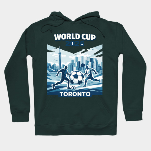 Toronto World Cup 2026 Minimal Soccer Design Hoodie by Amlal N Udrar