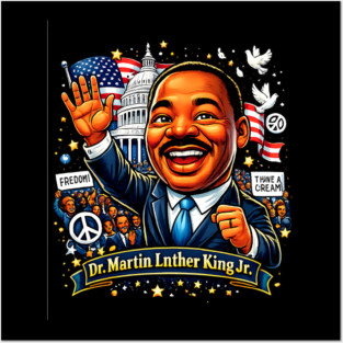 Dr. Martin Luther King Jr. Civil Rights Celebration Art Posters and Art