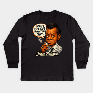 James Baldwin Truth Teller Literary Icon Illustration Kids Long Sleeve T-Shirt
