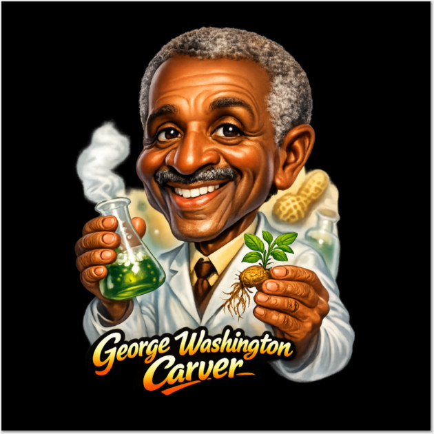 George Washington Carver Inventor & Scientist Wall Art by UrbanLifeApparel
