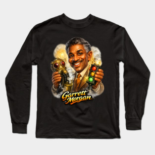 Garrett Morgan Inventor & Safety Pioneer Long Sleeve T-Shirt