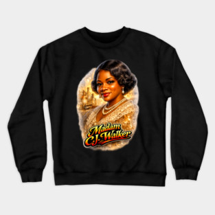 Madam C.J. Walker Beauty Entrepreneur Legacy Crewneck Sweatshirt