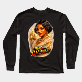 Madam C.J. Walker Beauty Entrepreneur Legacy Long Sleeve T-Shirt