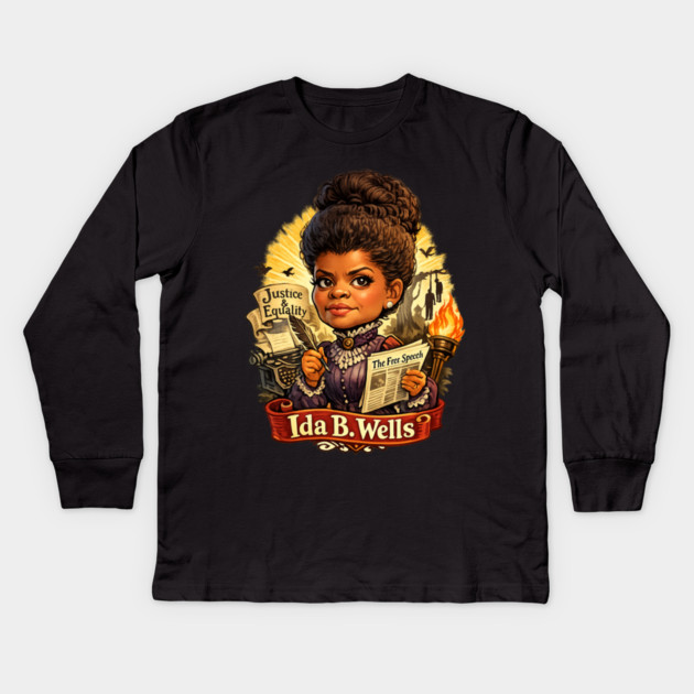 Ida B. Wells Justice & Truth Journalism Kids Long Sleeve T-Shirt by UrbanLifeApparel