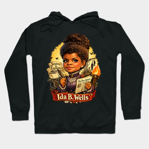 Ida B. Wells Justice & Truth Journalism Hoodie by UrbanLifeApparel