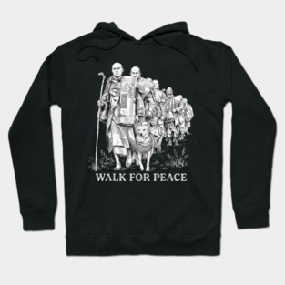 Walk for Peace Monks with Aloka Hoodie